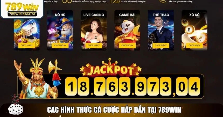 Những hình thức cá cược nổi bật tại 789win mà bạn không nên bỏ qua Những hình thức cá cược nổi bật tại 789win mà bạn không nên bỏ qua